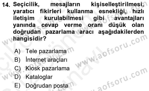 Tanıtım Ve Pazarlama Dersi 2018 - 2019 Yılı (Final) Dönem Sonu Sınav Soruları 14. Soru