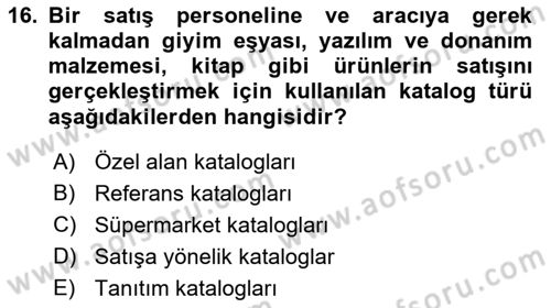 Tanıtım Ve Pazarlama Dersi 2018 - 2019 Yılı (Final) Dönem Sonu Sınav Soruları 16. Soru