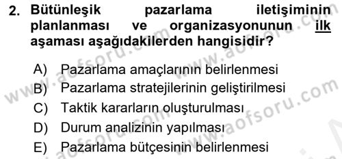 Tanıtım Ve Pazarlama Dersi 2018 - 2019 Yılı (Final) Dönem Sonu Sınav Soruları 2. Soru