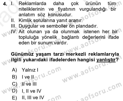 Tanıtım Ve Pazarlama Dersi 2018 - 2019 Yılı (Final) Dönem Sonu Sınav Soruları 4. Soru