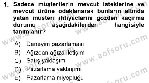 Tanıtım Ve Pazarlama Dersi 2019 - 2020 Yılı (Vize) Ara Sınav Soruları 1. Soru