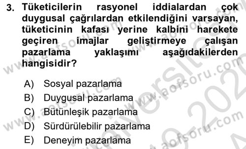 Tanıtım Ve Pazarlama Dersi 2019 - 2020 Yılı (Vize) Ara Sınav Soruları 3. Soru