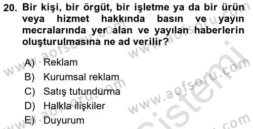 Tanıtım Ve Pazarlama Dersi 2019 - 2020 Yılı (Final) Dönem Sonu Sınav Soruları 20. Soru