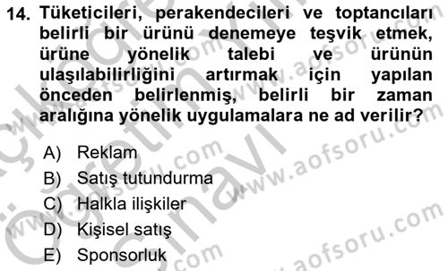 Tanıtım Ve Pazarlama Dersi 2019 - 2020 Yılı Yaz Okulu Sınav Soruları 14. Soru