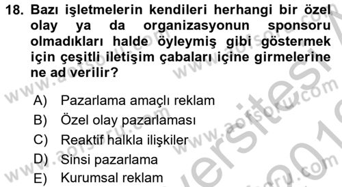 Tanıtım Ve Pazarlama Dersi 2019 - 2020 Yılı Yaz Okulu Sınav Soruları 18. Soru