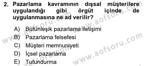 Tanıtım Ve Pazarlama Dersi 2020 - 2021 Yılı Yaz Okulu Sınav Soruları 2. Soru