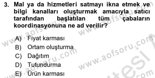 Tanıtım Ve Pazarlama Dersi 2020 - 2021 Yılı Yaz Okulu Sınav Soruları 3. Soru