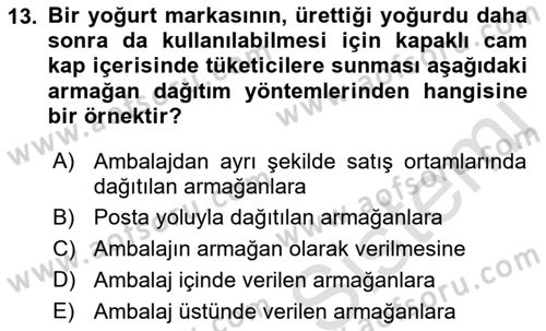 Tanıtım Ve Pazarlama Dersi 2021 - 2022 Yılı (Final) Dönem Sonu Sınav Soruları 13. Soru