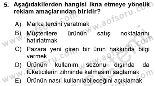 Tanıtım Ve Pazarlama Dersi 2021 - 2022 Yılı (Final) Dönem Sonu Sınav Soruları 5. Soru