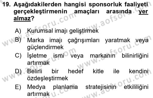 Tanıtım Ve Pazarlama Dersi 2021 - 2022 Yılı Yaz Okulu Sınav Soruları 19. Soru