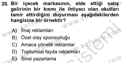 Tanıtım Ve Pazarlama Dersi 2021 - 2022 Yılı Yaz Okulu Sınav Soruları 20. Soru
