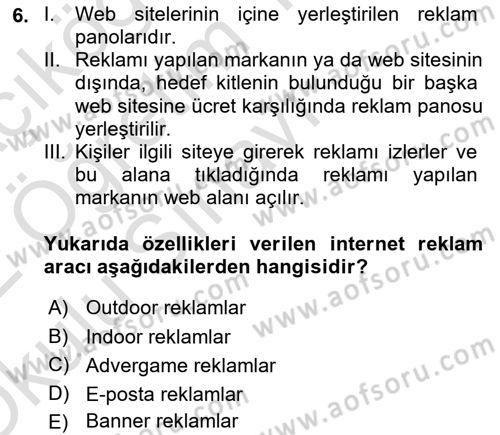 Tanıtım Ve Pazarlama Dersi 2021 - 2022 Yılı Yaz Okulu Sınav Soruları 6. Soru