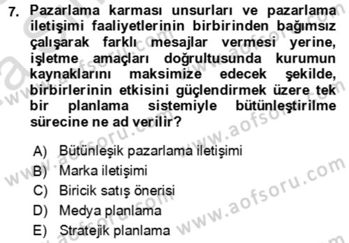 Tanıtım Ve Pazarlama Dersi 2022 - 2023 Yılı (Vize) Ara Sınavı 7. Soru