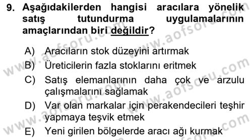 Tanıtım Ve Pazarlama Dersi 2022 - 2023 Yılı (Final) Dönem Sonu Sınav Soruları 9. Soru