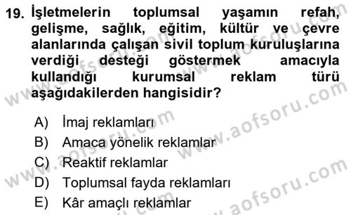 Tanıtım Ve Pazarlama Dersi 2022 - 2023 Yılı Yaz Okulu Sınav Soruları 19. Soru