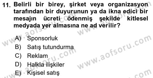 Tanıtım Ve Pazarlama Dersi Ara Sınavı Deneme Sınav Soruları 11. Soru