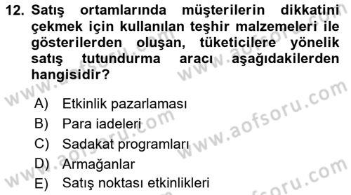 Tanıtım Ve Pazarlama Dersi 2023 - 2024 Yılı (Final) Dönem Sonu Sınav Soruları 12. Soru