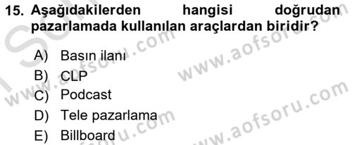 Tanıtım Ve Pazarlama Dersi 2023 - 2024 Yılı (Final) Dönem Sonu Sınav Soruları 15. Soru