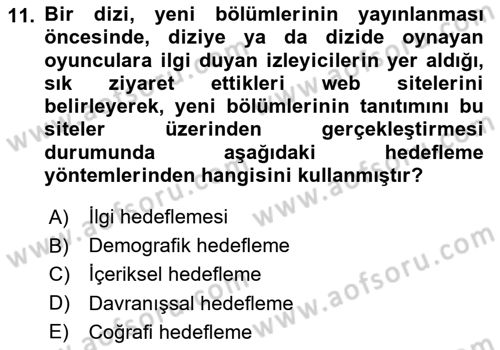 Tanıtım Ve Pazarlama Dersi 2023 - 2024 Yılı Yaz Okulu Sınav Soruları 11. Soru