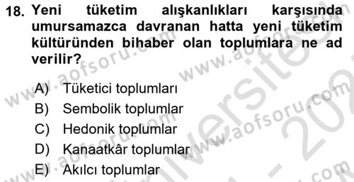 Tanıtım Ve Pazarlama Dersi 2024 - 2025 Yılı (Vize) Ara Sınav Soruları 18. Soru