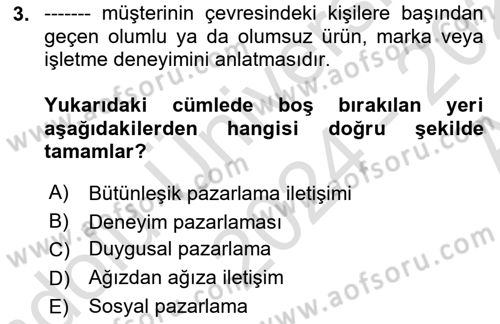 Tanıtım Ve Pazarlama Dersi 2024 - 2025 Yılı (Vize) Ara Sınav Soruları 3. Soru
