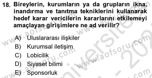 Tanıtım Ve Pazarlama Dersi 2024 - 2025 Yılı (Final) Dönem Sonu Sınav Soruları 18. Soru