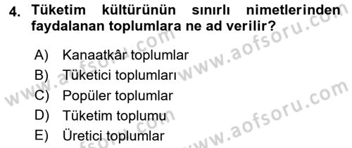Tanıtım Ve Pazarlama Dersi 2024 - 2025 Yılı (Final) Dönem Sonu Sınav Soruları 4. Soru