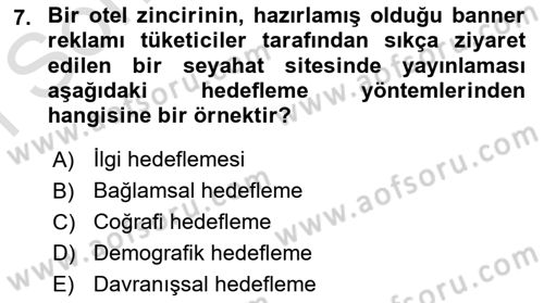 Tanıtım Ve Pazarlama Dersi 2024 - 2025 Yılı (Final) Dönem Sonu Sınav Soruları 7. Soru