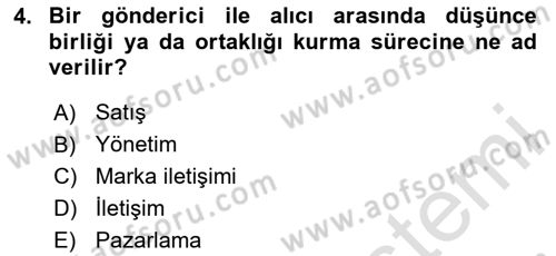 Tanıtım Ve Pazarlama Dersi 2024 - 2025 Yılı Yaz Okulu Sınav Soruları 4. Soru