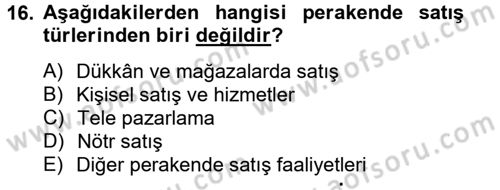 Pazarlama İletişimi Dersi 2012 - 2013 Yılı (Vize) Ara Sınav Soruları 16. Soru