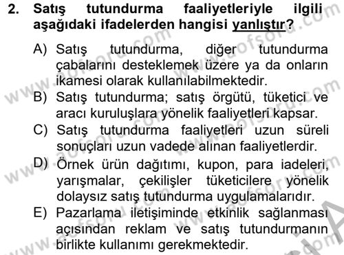 Pazarlama İletişimi Dersi 2012 - 2013 Yılı (Vize) Ara Sınav Soruları 2. Soru