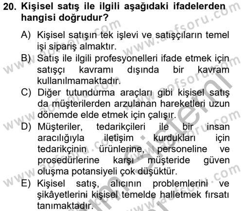 Pazarlama İletişimi Dersi 2012 - 2013 Yılı (Vize) Ara Sınav Soruları 20. Soru