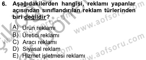 Pazarlama İletişimi Dersi 2012 - 2013 Yılı (Vize) Ara Sınav Soruları 6. Soru