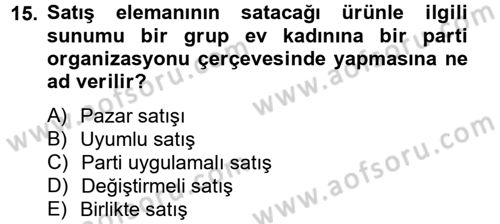 Pazarlama İletişimi Dersi 2012 - 2013 Yılı (Final) Dönem Sonu Sınav Soruları 15. Soru