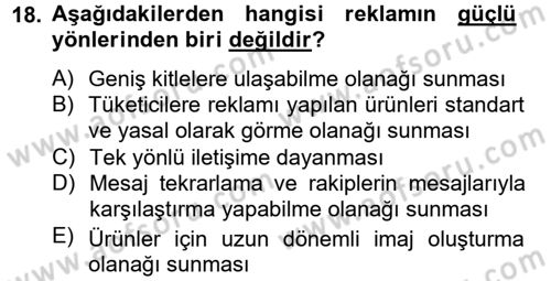 Pazarlama İletişimi Dersi 2012 - 2013 Yılı (Final) Dönem Sonu Sınav Soruları 18. Soru