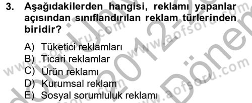 Pazarlama İletişimi Dersi 2012 - 2013 Yılı (Final) Dönem Sonu Sınav Soruları 3. Soru