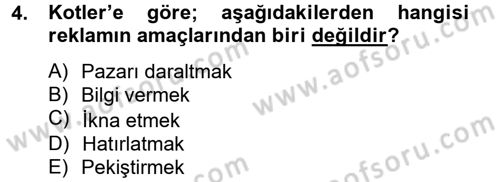 Pazarlama İletişimi Dersi 2012 - 2013 Yılı (Final) Dönem Sonu Sınav Soruları 4. Soru