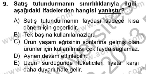 Pazarlama İletişimi Dersi 2012 - 2013 Yılı (Final) Dönem Sonu Sınav Soruları 9. Soru