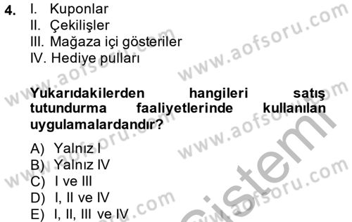 Pazarlama İletişimi Dersi 2013 - 2014 Yılı (Vize) Ara Sınav Soruları 4. Soru