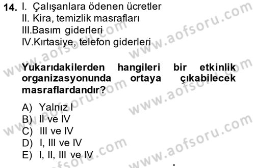 Pazarlama İletişimi Dersi 2014 - 2015 Yılı (Vize) Ara Sınav Soruları 14. Soru