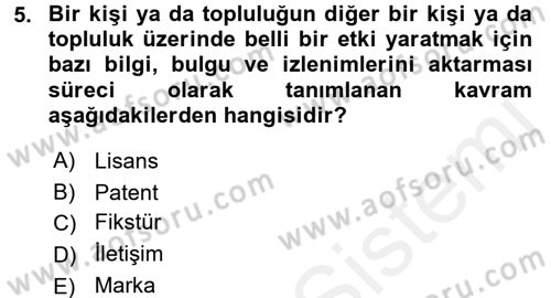 Pazarlama İletişimi Dersi 2015 - 2016 Yılı (Vize) Ara Sınav Soruları 5. Soru