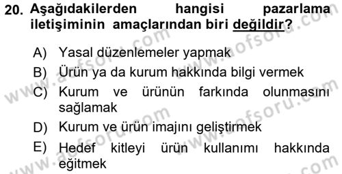 Pazarlama İletişimi Dersi 2015 - 2016 Yılı (Final) Dönem Sonu Sınav Soruları 20. Soru
