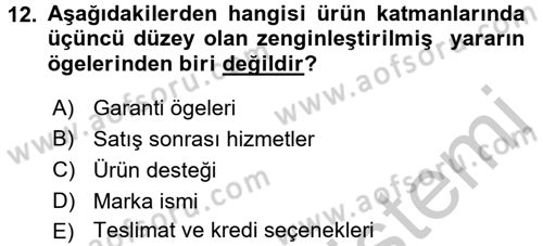 Pazarlama İletişimi Dersi 2016 - 2017 Yılı 3 Ders Sınav Soruları 12. Soru