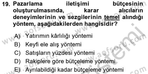 Pazarlama İletişimi Dersi 2016 - 2017 Yılı 3 Ders Sınav Soruları 19. Soru
