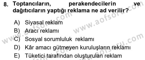 Pazarlama İletişimi Dersi 2016 - 2017 Yılı (Vize) Ara Sınav Soruları 8. Soru