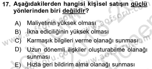 Pazarlama İletişimi Dersi 2016 - 2017 Yılı (Final) Dönem Sonu Sınav Soruları 17. Soru