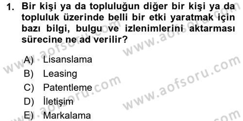 Pazarlama İletişimi Dersi 2017 - 2018 Yılı 3 Ders Sınav Soruları 1. Soru