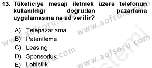 Pazarlama İletişimi Dersi 2017 - 2018 Yılı 3 Ders Sınav Soruları 13. Soru