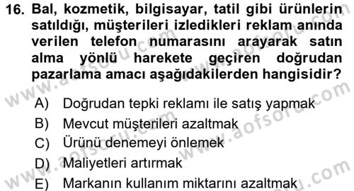 Pazarlama İletişimi Dersi 2017 - 2018 Yılı 3 Ders Sınav Soruları 16. Soru