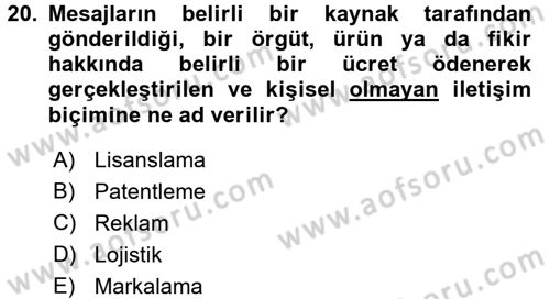 Pazarlama İletişimi Dersi 2017 - 2018 Yılı 3 Ders Sınav Soruları 20. Soru